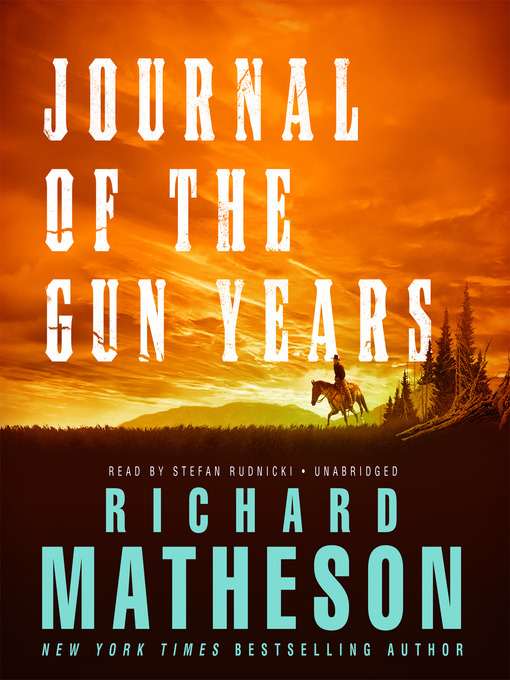 Title details for Journal of the Gun Years by Richard Matheson - Available